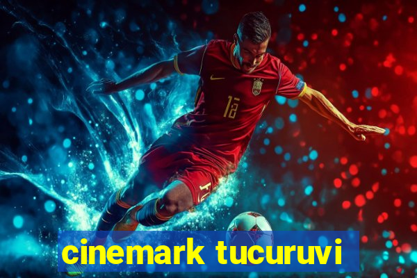 cinemark tucuruvi